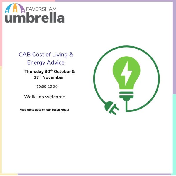 Faversham Umbrella - CAB Cost of Living & Energy Advice (see poster for dates)