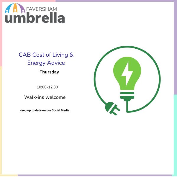 Faversham Umbrella - CAB Cost of Living & Energy Advice (see poster for dates)