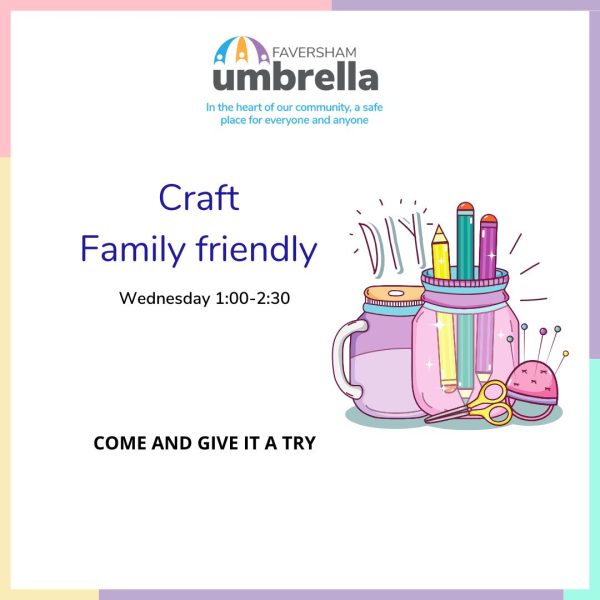 Faversham Umbrella - Craft Club- Family Friendly